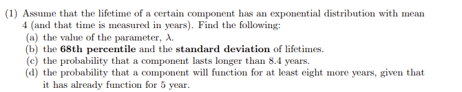 Solved (1) Assume that the lifetime of a certain component | Chegg.com