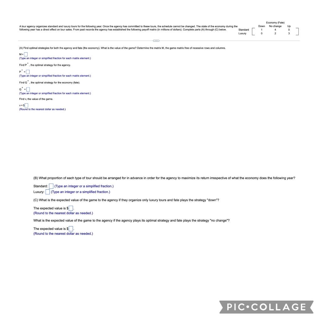 Solved Economy Fate Down No Change 1 4 0 2 A Tour Agency Chegg Com