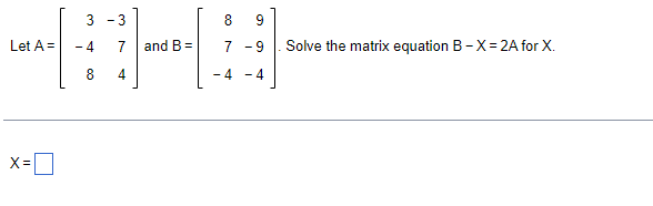 Solved Let \\( A=\\left[\\begin{array}{rr}3 & -3 \\\\ -4 & 7 | Chegg.com
