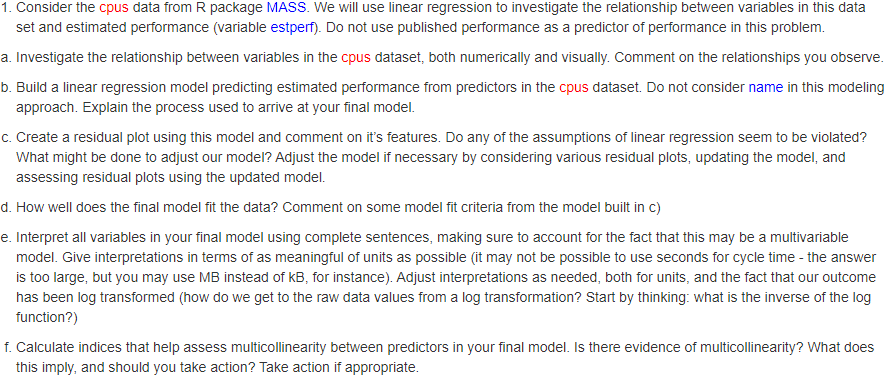 Solved 1. Consider the cpus data from R package MASS. We | Chegg.com