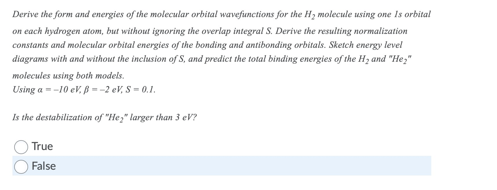 Derive the form and energies of the molecular orbital | Chegg.com