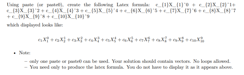 Solved Using paste (or pasteo), create the following Latex | Chegg.com