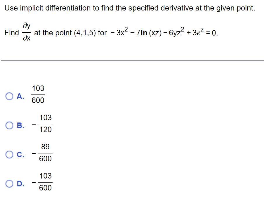 Solved Use Implicit Differentiation To Find The Specified | Chegg.com