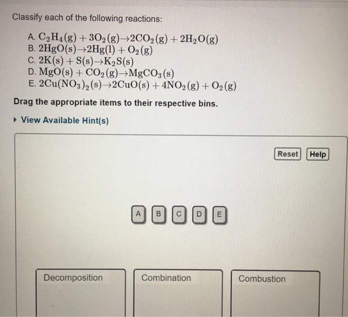 Solved Classify each of the following reactions A. C2H4 g