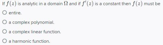 Solved If f(z) is analytic in a domain 1 and if f'(z) is a | Chegg.com