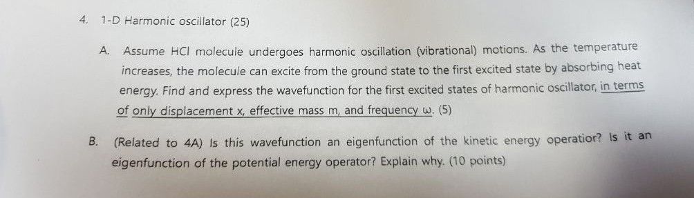 Solved 4. 1-D Harmonic oscillator (25) A. Assume HCl | Chegg.com