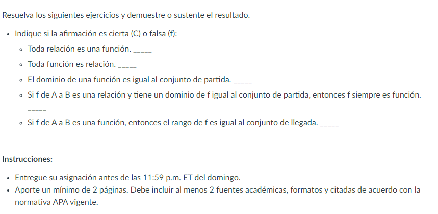 Resuelva los siguientes ejercicios y demuestre o sustente el resultado. - Indique si la afirmación es cierta (C) o falsa (f):