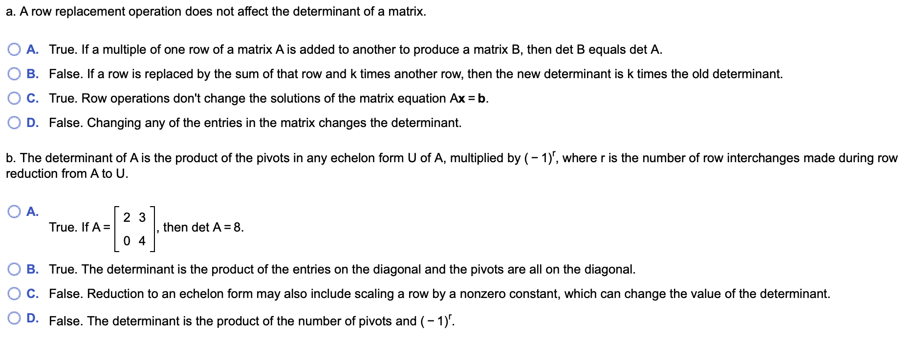 Solved a. A row replacement operation does not affect the Chegg