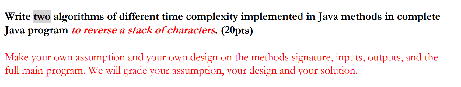 Solved Write two algorithms of different time complexity | Chegg.com