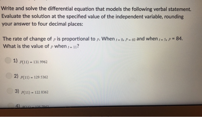 Solved Write and solve the differential equation that models | Chegg.com
