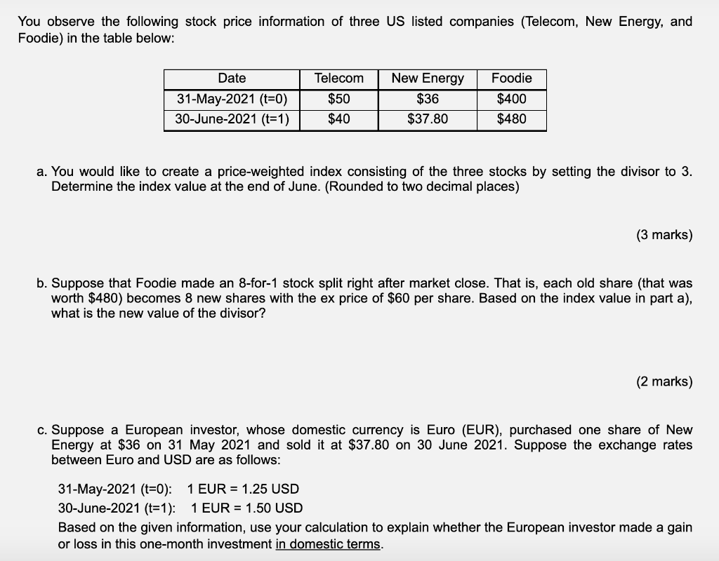 Solved You Observe The Following Stock Price Information Of | Chegg.com