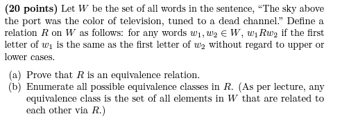 Solved (20 points) Let W be the set of all words in the | Chegg.com