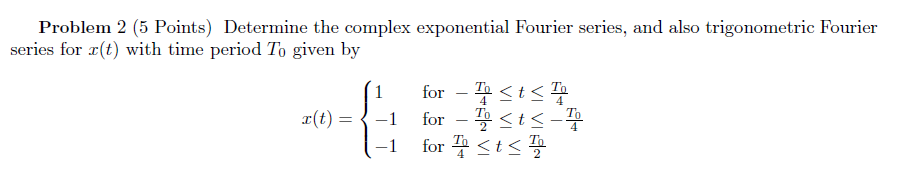 Solved Problem 2 (5 Points) Determine the complex | Chegg.com