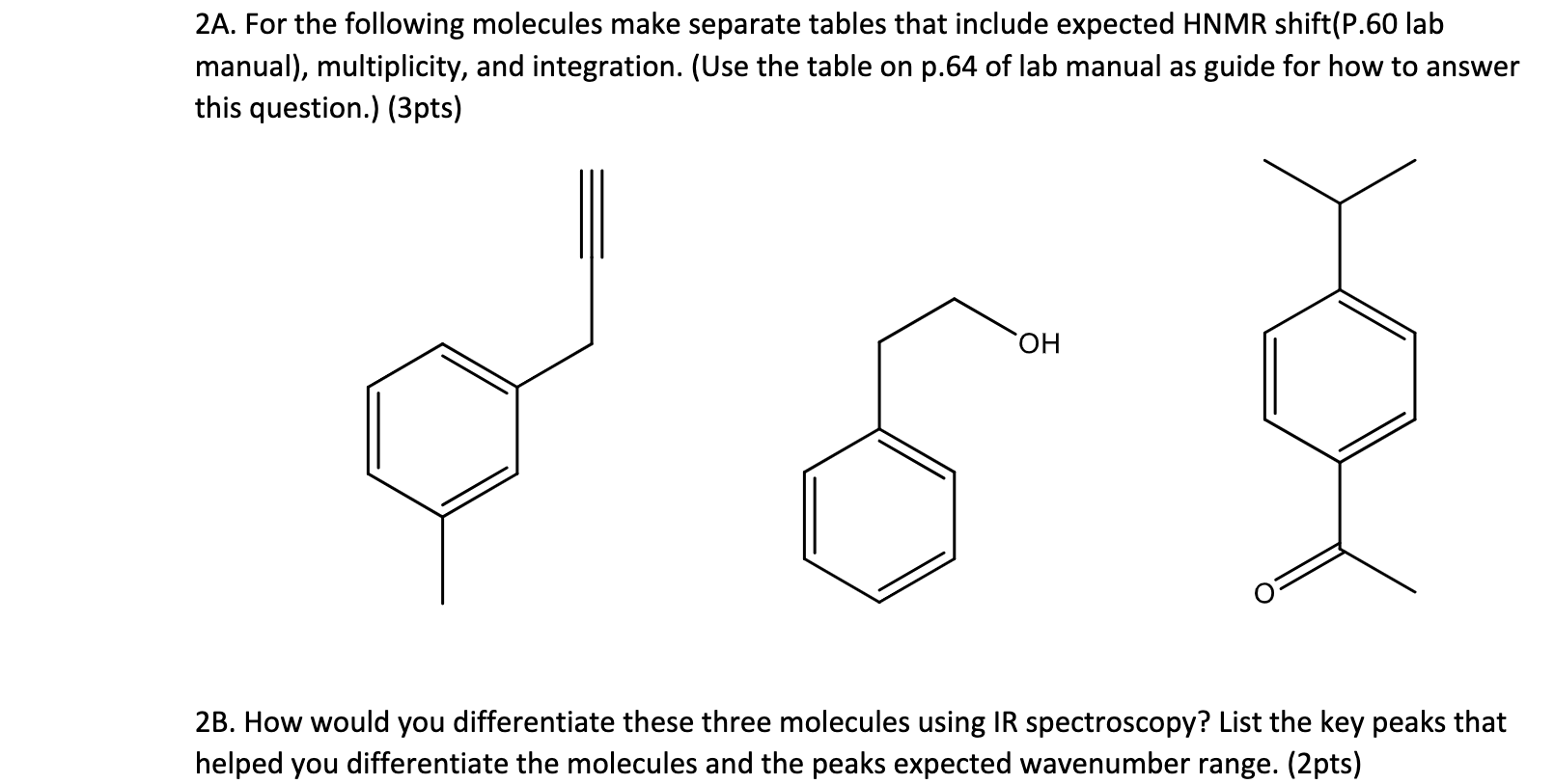 Solved 2a For The Following Molecules Make Separate Tables 4506