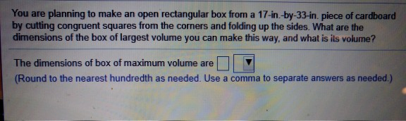 Solved You are planning to make an open rectangular box from | Chegg.com
