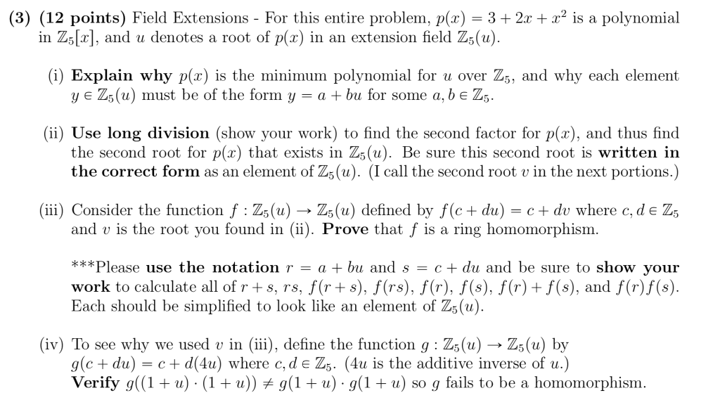 Solved (3) (12 points) Field Extensions For this entire