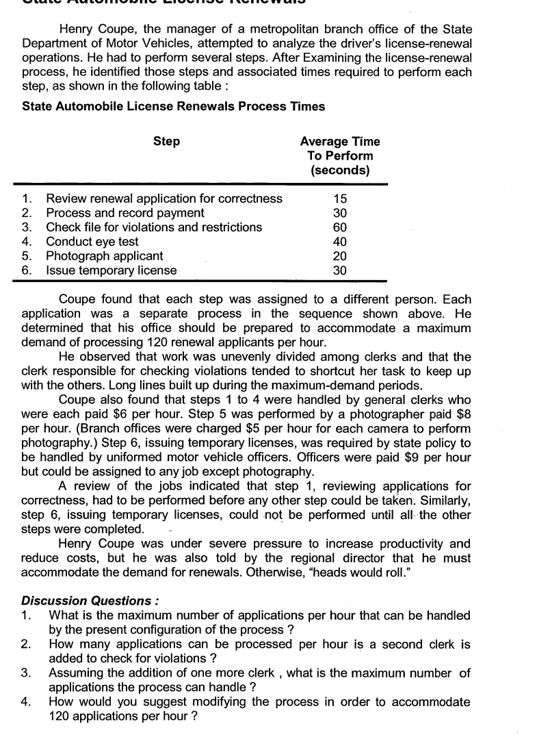 Solved 1. State Automobile License Renewal Design 1