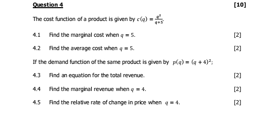 Solved [10] [2] 4.2 [2] Question 4 The cost function of a | Chegg.com