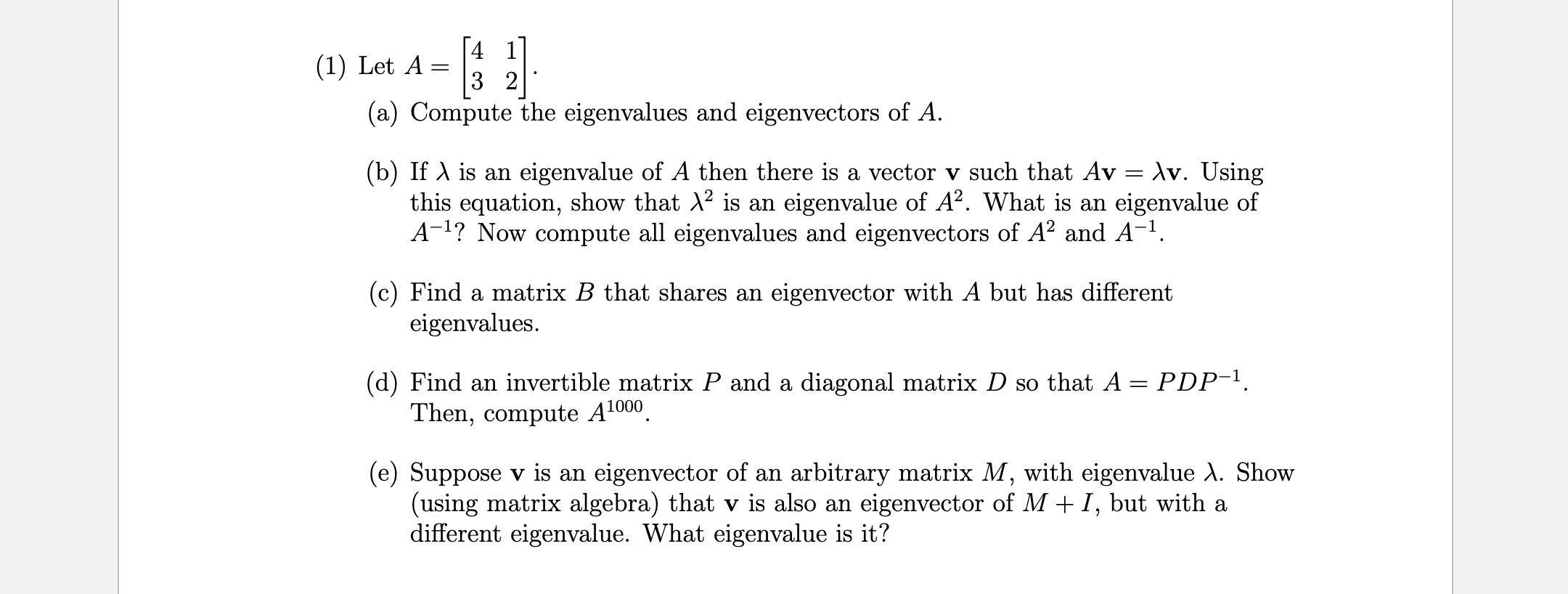 Solved 1 Let A 3 27 A Compute The Eigenvalues And E Chegg Com