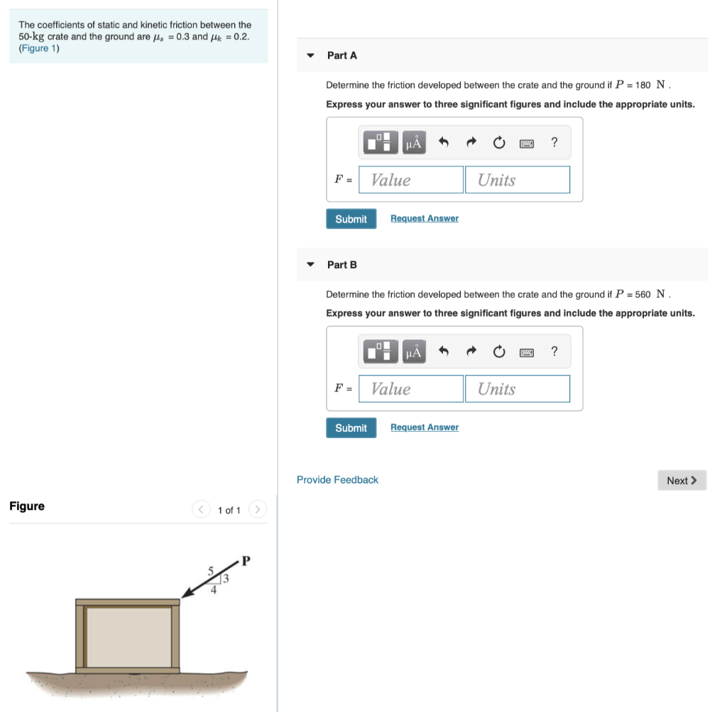 Solved The coefficients of static and kinetic friction | Chegg.com