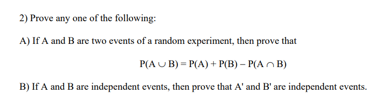 Solved 2) Prove any one of the following: A) If A and B are | Chegg.com