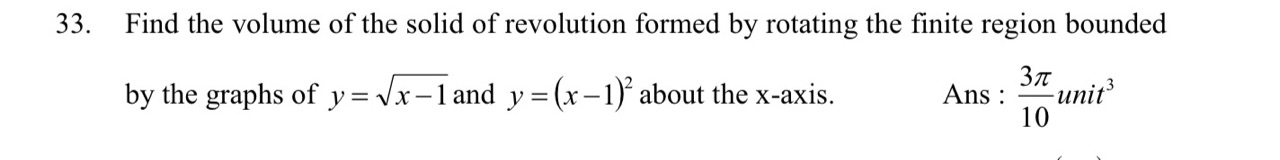 Solved 3. Find The Volume Of The Solid Of Revolution Formed | Chegg.com