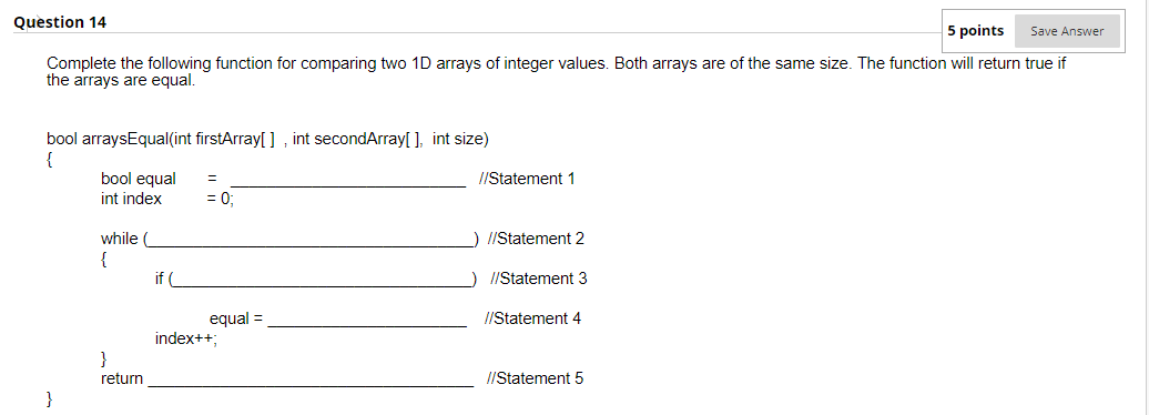 Solved Question 14 5 points Save Answer Complete the | Chegg.com
