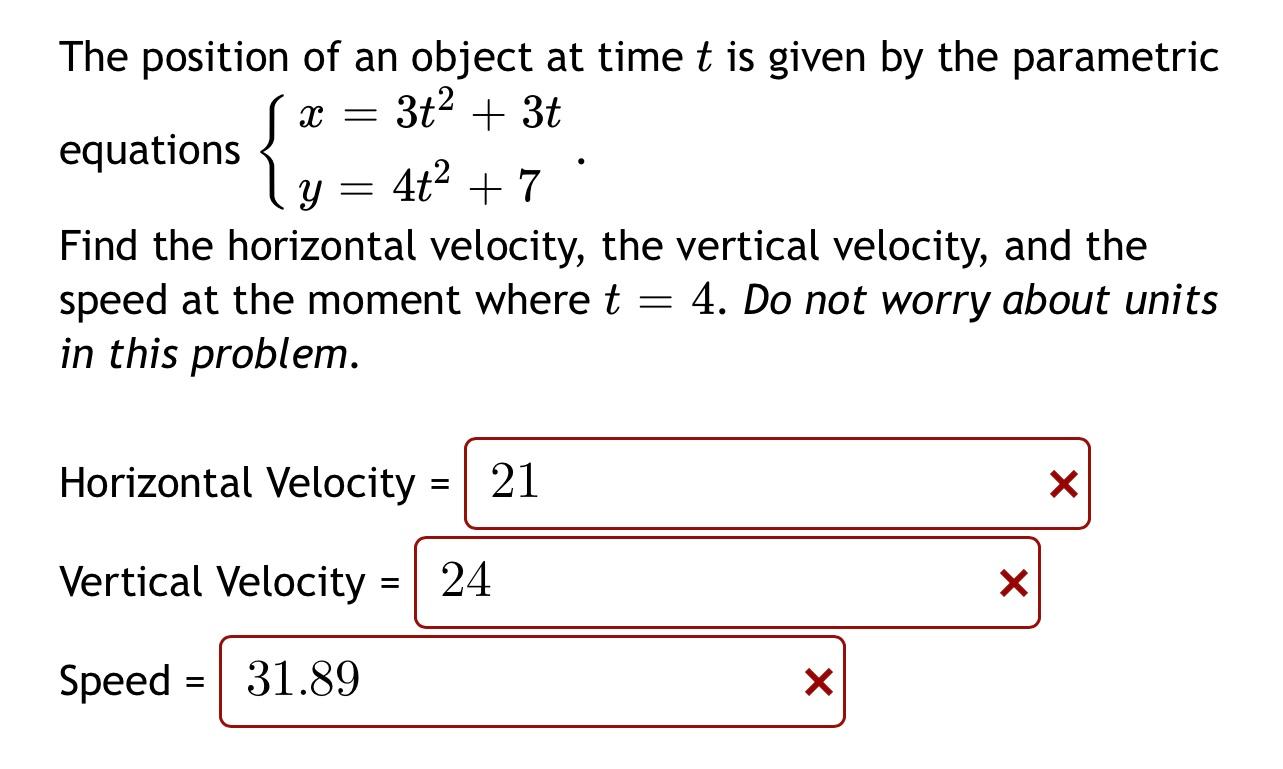 Solved The position of an object at time t is given by the | Chegg.com