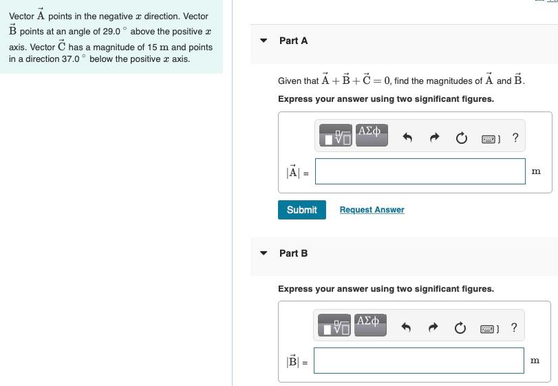 Solved Vector A points in the negative x direction. Vector B | Chegg.com