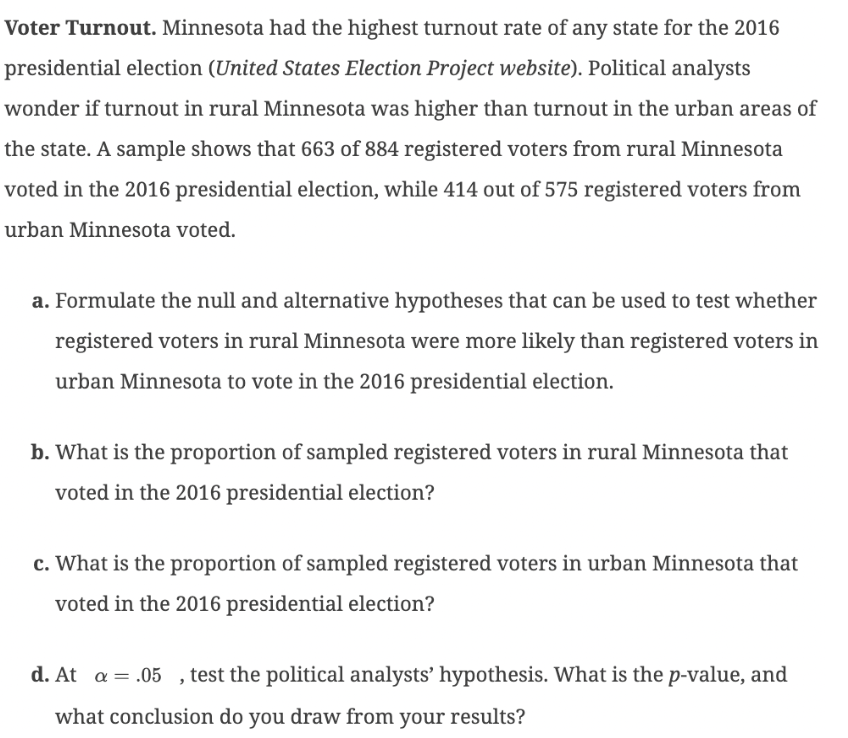 Solved Voter Turnout. Minnesota Had The Highest Turnout Rate | Chegg.com