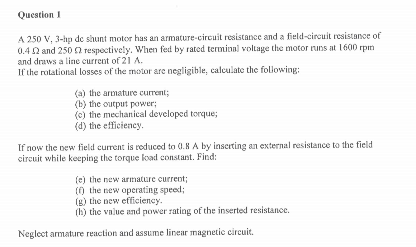 solved-question-1-a-250-v-3-hp-dc-shunt-motor-has-an-chegg