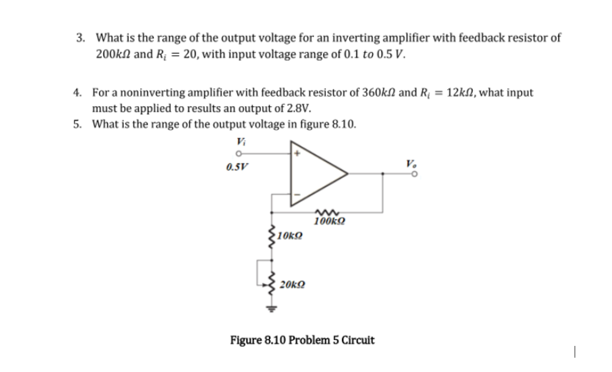 Solved 3. What is the range of the output voltage for an