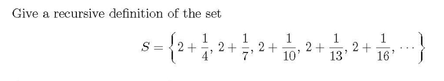 Solved Give a recursive definition of the set 12+1, 2+1, 2+ | Chegg.com