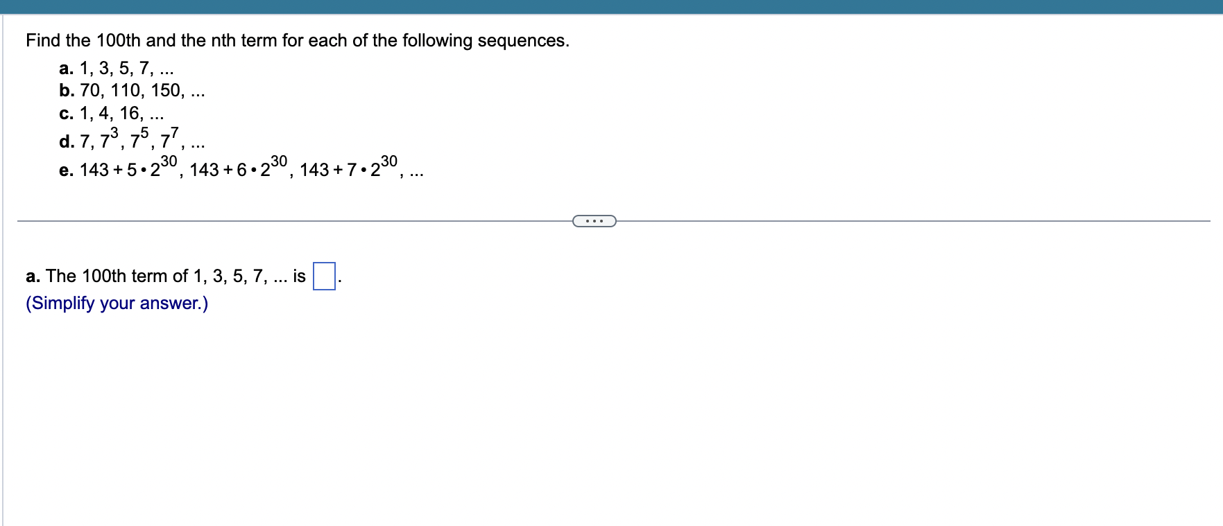 Solved Find the 100th and the nth term for each of the | Chegg.com