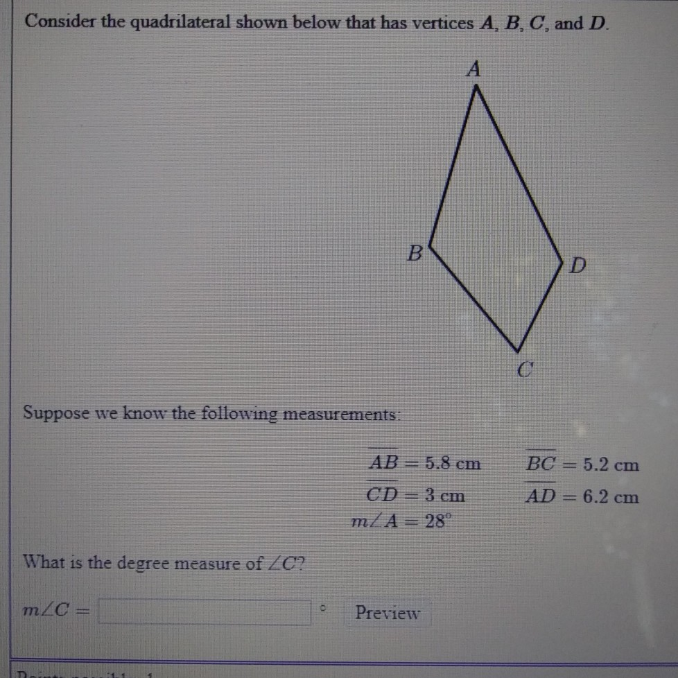 Solved Consider The Quadrilateral Shown Below That Has | Chegg.com