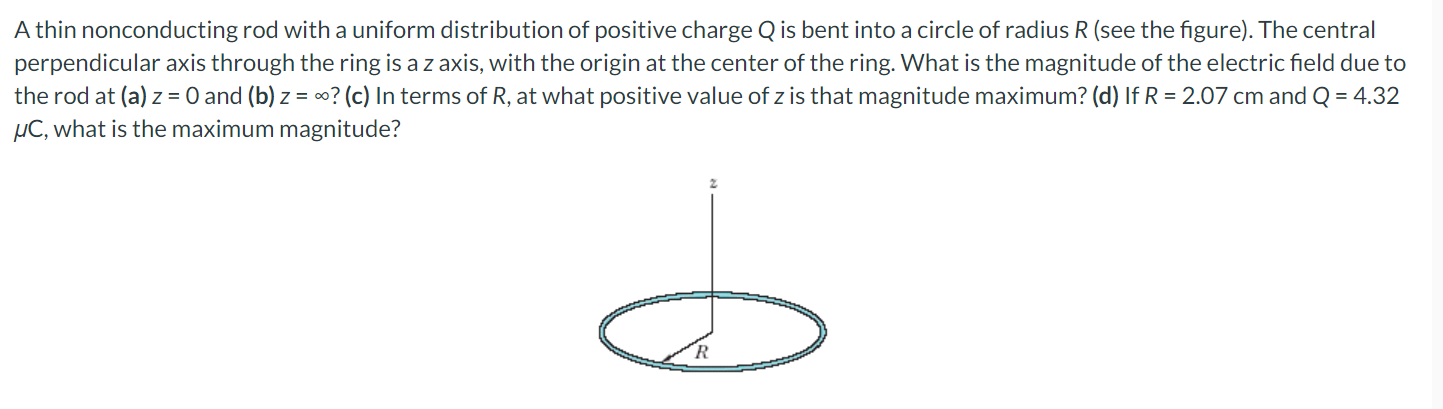 Solved A thin nonconducting rod with a uniform distribution | Chegg.com