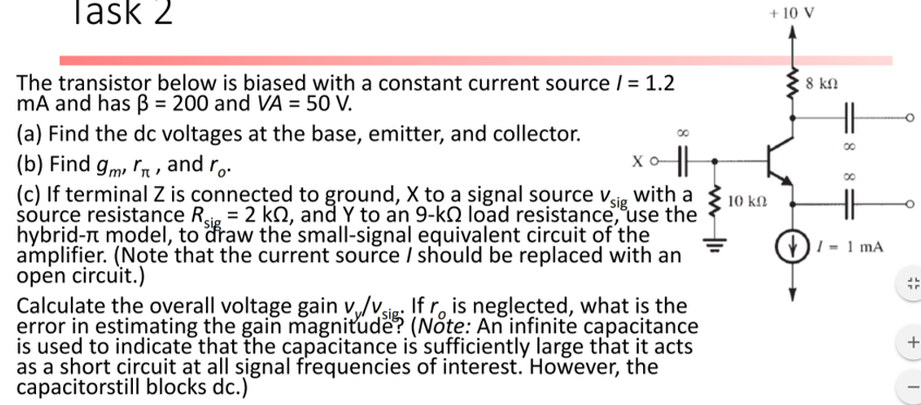 Solved The transistor below is biased with a constant | Chegg.com