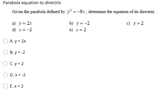 Solved Parabola equation to directrix Given the parabola | Chegg.com