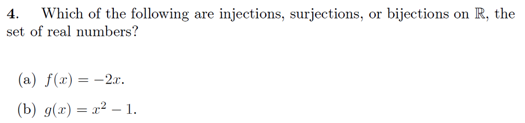 Solved 4. Which of the following are injections, | Chegg.com