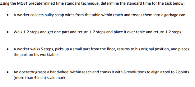 Solved sing the MOST predetermined time standard technique, | Chegg.com