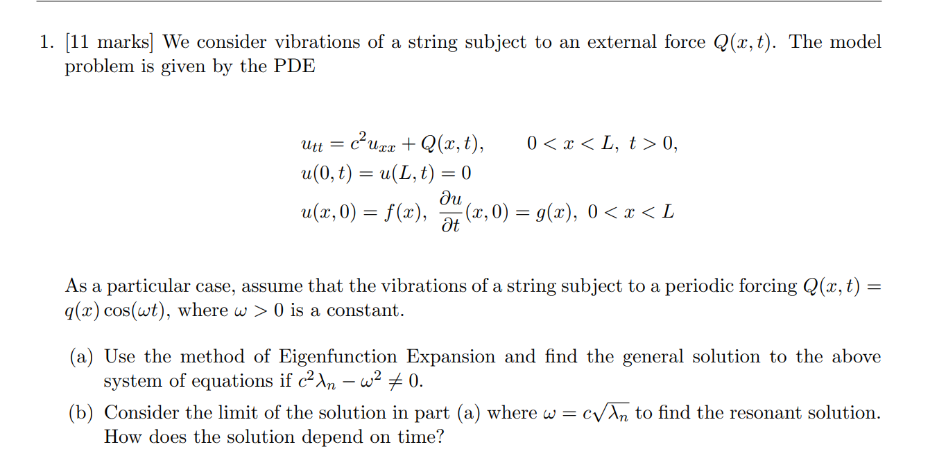 Solved 1 11 Marks We Consider Vibrations Of A String S Chegg Com