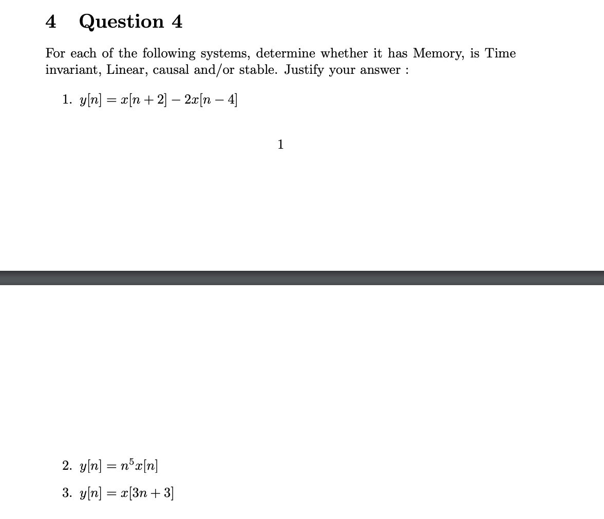 Solved For Each Of The Following Systems, Determine Whether | Chegg.com