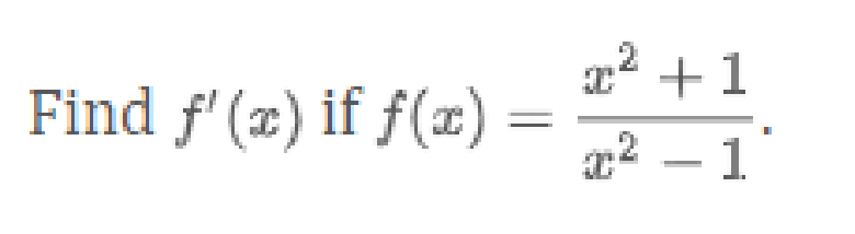 Solved f(x)=x2−1x2+1 | Chegg.com