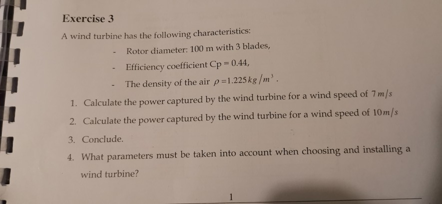 Solved Exercise 3 A Wind Turbine Has The Following | Chegg.com