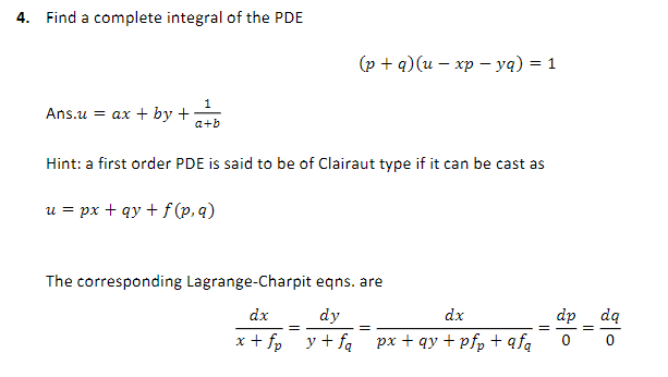 Solved 4. Find a complete integral of the PDE | Chegg.com