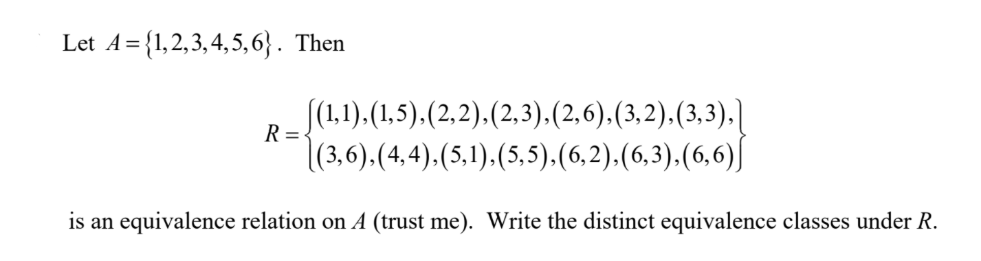 Solved Let A={1,2,3,4,5,6}. Then R= = | Chegg.com