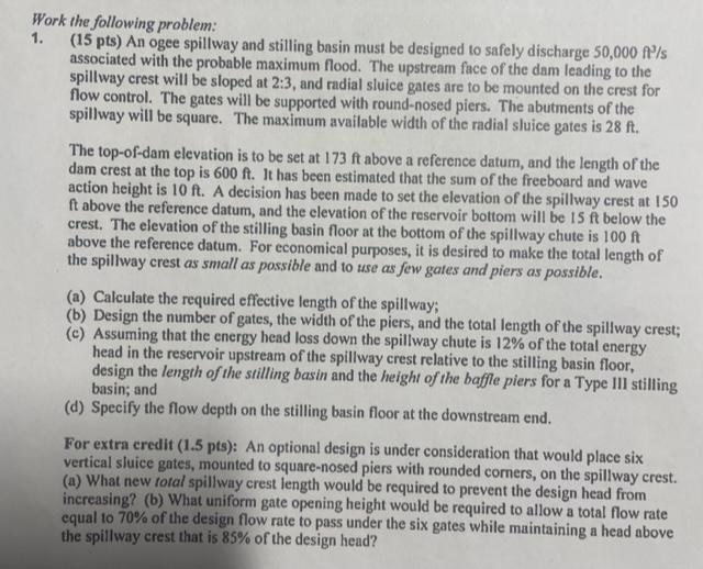 Solved Work the following problem: 1. (15 pts) An ogee | Chegg.com