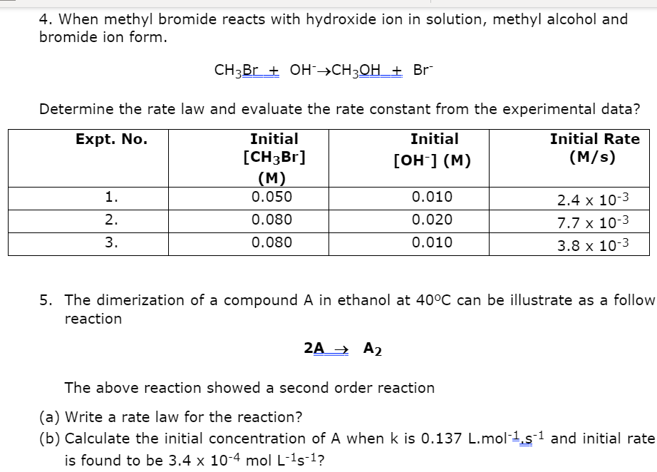 Solved 4. When methyl bromide reacts with hydroxide ion in
