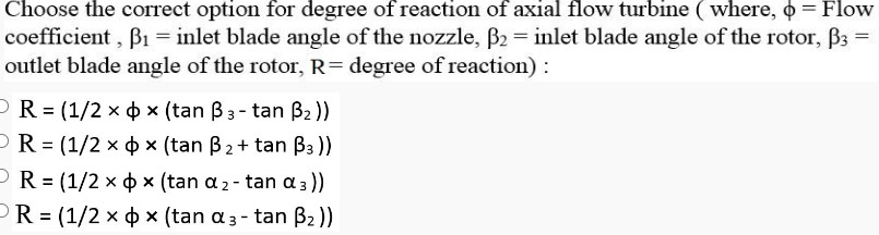 Solved 14) In case of axial flow turbine with constant | Chegg.com