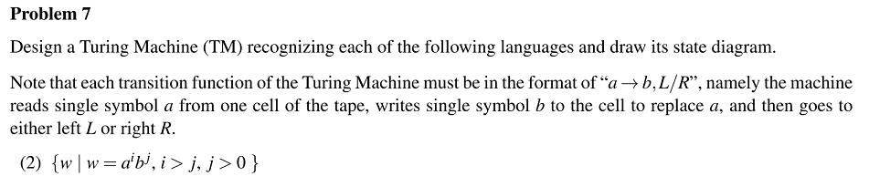 Solved Problem 7 Design a Turing Machine (TM) recognizing | Chegg.com